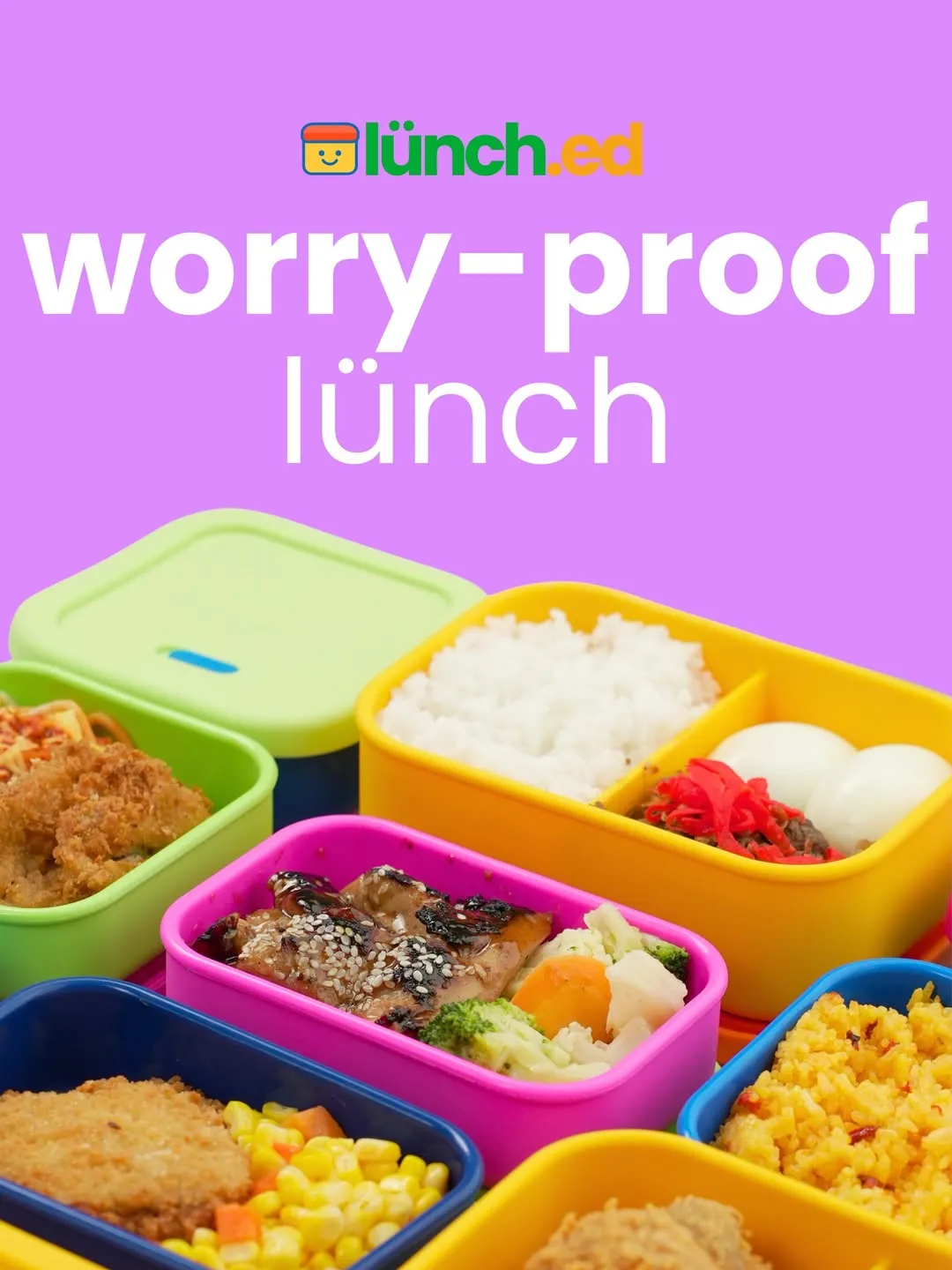Worry-proof lunch